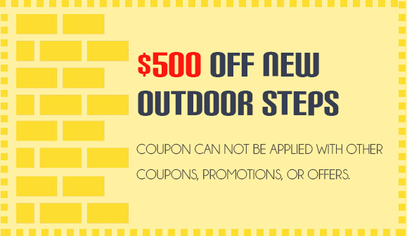 $500 off New Outdoor Steps